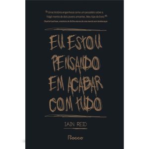 EU ESTOU PENSANDO EM ACABAR COM TUDO - FÁBRICA231