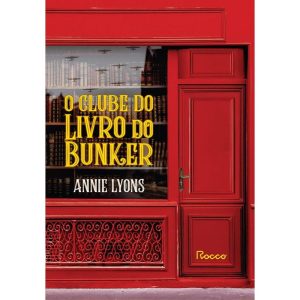 O CLUBE DO LIVRO DO BUNKER - EDITORA ROCCO