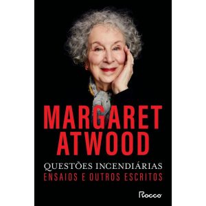 QUESTÕES INCENDIÁRIAS: ENSAIOS E OUTROS ESCRITOS D - EDITORA ROCCO