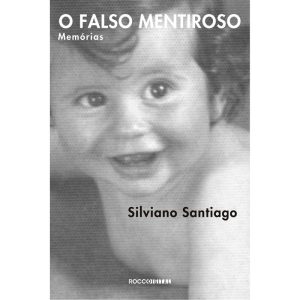 O FALSO MENTIROSO - EDITORA ROCCO