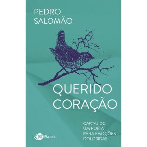 QUERIDO CORAÇÃO: CARTAS DE UM POETA PARA EMOÇÕES D - OUTRO PLANETA