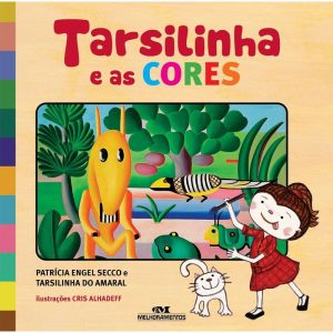 TARSILINHA E AS CORES - MELHORAMENTOS CAJAMAR