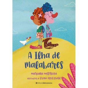 A ILHA DE MALABARES - MELHORAMENTOS CAJAMAR