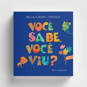 VOCÊ SABE, VOCÊ VIU? - MELHORAMENTOS CAJAMAR