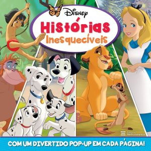 DISNEY - HISTÓRIAS INESQUECÍVEIS: LIVRO POP-UP - MELHORAMENTOS CAJAMAR