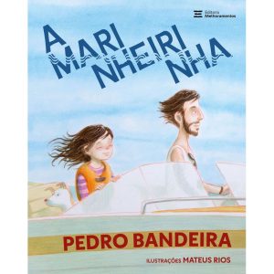 A MARINHEIRINHA - MELHORAMENTOS CAJAMAR