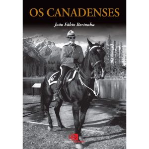 OS CANADENSES - EDITORA CONTEXTO