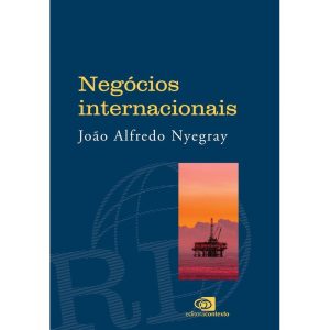 NEGÓCIOS INTERNACIONAIS - EDITORA CONTEXTO UNIV