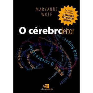 O CÉREBRO LEITOR - EDITORA CONTEXTO