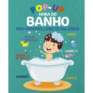 HORA DO BANHO MEU PRIMEIRO LIVRO DE PALAVRAS - POP - ON LINE EDITORA