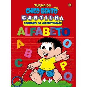 TURMA DO CHICO BENTO CAMINHOS DA ALFABETIZAÇÃO - A - ON LINE EDITORA