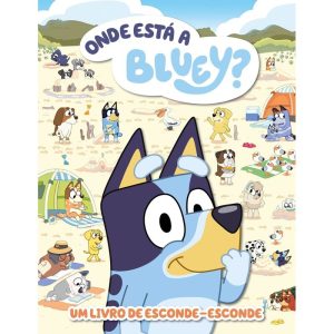 ONDE ESTÁ A BLUEY?: UM LIVRO DE ESCONDE-ESCONDE - ON LINE EDITORA