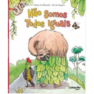 Não somos todos iguais - CATAPULTA