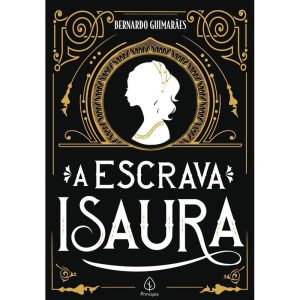 A ESCRAVA ISAURA - PRINCIPIS