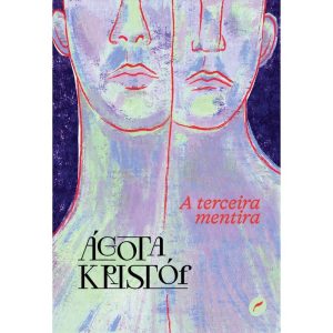 A TERCEIRA MENTIRA - EDITORA DUBLINENSE