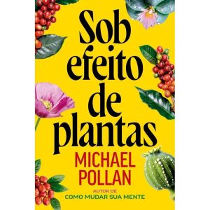 SOB EFEITO DE PLANTAS - INTRÍNSECA