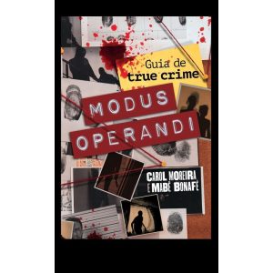 MODUS OPERANDI: GUIA DE TRUE CRIME - INTRÍNSECA