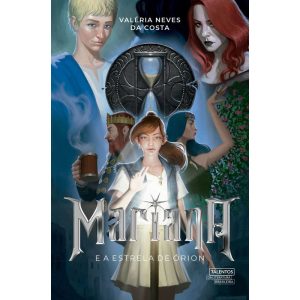 MARIANA E A ESTRELA DE ÓRION - NOVO SÉCULO