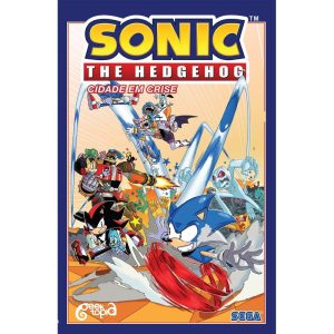 SONIC THE HEDGEHOG - VOLUME 5: CIDADE EM CRISE ( A - GEEKTOPIA