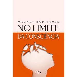 NO LIMITE DA CONSCIÊNCIA - NOVO SÉCULO