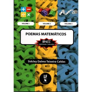 POEMAS MATEMÁTICOS BNCC HABILIDADES INDICADAS VOL. - LIVRARIA DA FISICA EDITORA