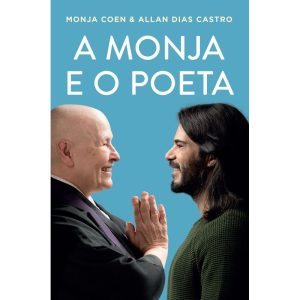 A MONJA E O POETA - EDITORA SEXTANTE