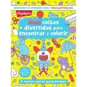 MAIS COISAS DIVERTIDAS PARA ENCONTRAR E COLORIR -  - EDITORA SEXTANTE