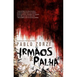 IRMÃOS DE PALHA: LIVRO 2 - ASTRAL CULTURAL