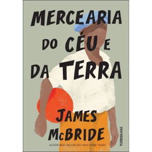 Mercearia do céu e da terra - TORDESILHAS