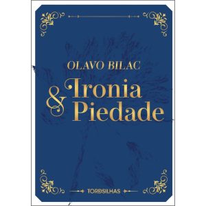 Ironia e piedade - TORDESILHAS