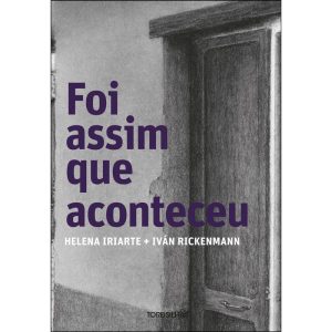 Foi assim que aconteceu - TORDESILHAS