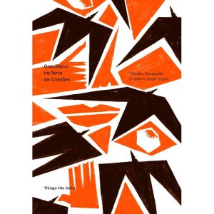 GRACILIANO RAMOS NA TERRA DE CAMÕES: DIFUSÃO, RECE - ATELIÊ EDITORIAL