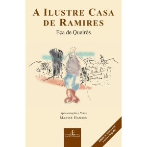 A ILUSTRE CASA DE RAMIRES - ATELIÊ EDITORIAL
