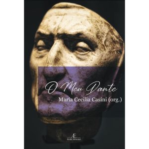 O MEU DANTE - ATELIÊ EDITORIAL