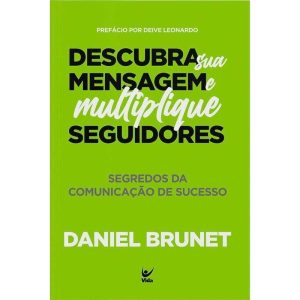 Descubra sua mensagem e multiplique seguidores: se - EDITORA VIDA