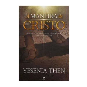 À maneira de Cristo - EDITORA VIDA