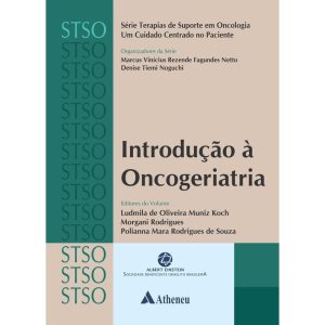 INTRODUÇÃO À ONCOGERIATRIA - EDITORA ATHENEU