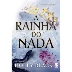 A RAINHA DO NADA (VOL. 3 O POVO DO AR) - GALERA
