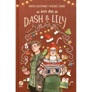 OS DOZE DIAS DE DASH & LILY (VOL.2 DASH & LILY) - GALERA