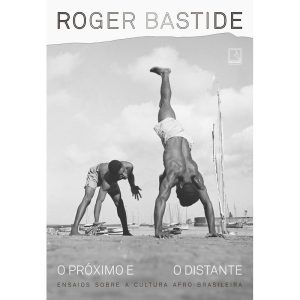 O PRÓXIMO E O DISTANTE: ENSAIOS SOBRE A CULTURA AF - RECORD