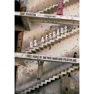 OS AFEGÃOS: TRÊS VIDAS DE UM PAÍS MARCADO PELO TAL - RECORD