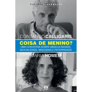 COISA DE MENINO?: UMA CONVERSA SOBRE MASCULINIDADE - PAPIRUS 7 MARES