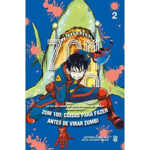 ZOM 100 - COISAS PARA FAZER ANTES DE VIRAR ZUMBI V - EDITORA JBC