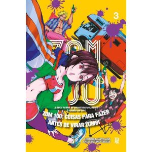 ZOM 100 - COISAS PARA FAZER ANTES DE VIRAR ZUMBI V - EDITORA JBC
