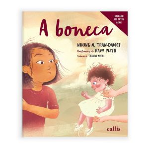 A BONECA - UMA HISTÓRIA DE AMOR E ESPERANÇA, PELOS - CALLIS