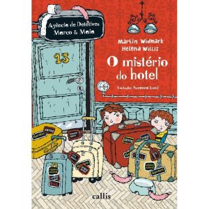 O MISTÉRIO DO HOTEL - 2ª EDIÇÃO - AGÊNCIA DE DETET - CALLIS