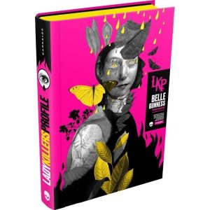 LADY KILLERS PROFILE: BELLE GUNNESS - DARKSIDEBOOKS