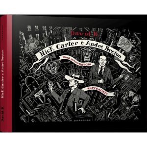 NICK CARTER E ANDRÉ BRETON: UMA INVESTIGAÇÃO SURRE - DARKSIDEBOOKS