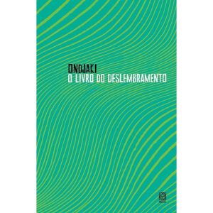 O LIVRO DO DESLEMBRAMENTO - PALLAS