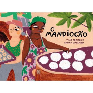 O MANDIOCÃO - PALLAS